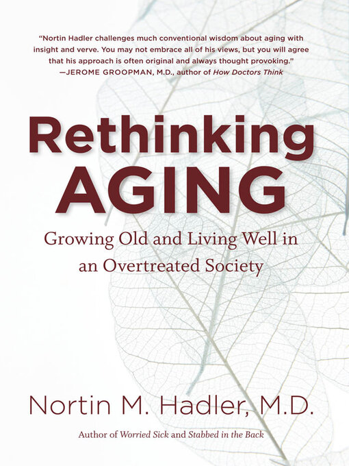 Title details for Rethinking Aging by Nortin M. Hadler M.D. - Available